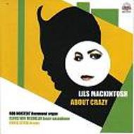 Lils Mackintosh/About Crazy