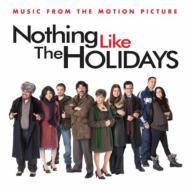 Soundtrack/Nothing Like The Holidays