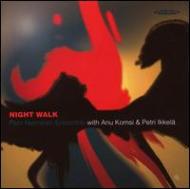 Petri Nieminen Ensemble/Night Walk