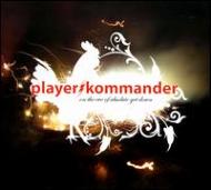Player / Kommander/On The Eve Of Absolute Getdown
