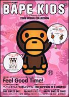 smart&miniʕҏW@BAPE KIDS(R)by a bathing ape(R)@2009 SPRING COLLECTION: E-mook