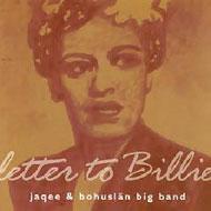 Jaqee  Bohuslan Big Band/Letter To Billie