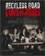Reckless Road -Making of Appetite / Guns N' Roses