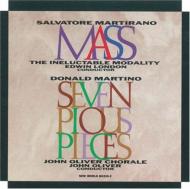 7 Pious Pieces: E.london / Ineluctable Modality +martirano: Mass