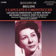 ベッリーニ（1801-1835）/I Capuleti E I Montecchi： Gamson / American Opera Society Simionat