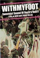 Sweetest Sound Of Rock`n`roll!!Live At Acb Hall 2008.5.3