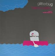 Glitterbug/Supershelter Excerpts Vol.2