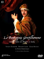 (Pal-dvd)le Bourgeois Gentilhomme: Dumestre / Le Poeme Harmonique