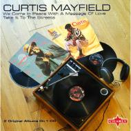 Curtis Mayfield/We Come In Peace With A Message Of Love
