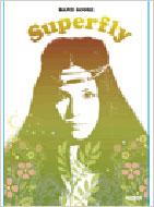 Superfly / Superfly