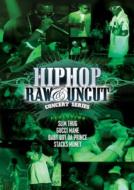 Various/Hip Hop Raw  Uncut Live In Concert Slim Thug Gucci Mane  Ba