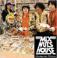 MIX NUTS HOUSE/Goodbye The Tv Show