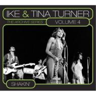 Ike  Tina Turner/Archive Series Volumes 4 Shakin