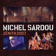 Michel Sardou/Zenith 2007