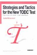 ¼ů/Strategies And Tactics For The New Toeic Test ϤƤtoeicƥкܡ ˡȼ齬