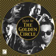 Jazz At The Golden Circle