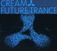 Various/Cream Future Trance