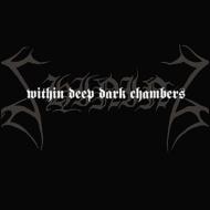 Shining (Metal-sweden)/Within Deep Dark Chambers
