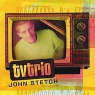 John Stetch/Tv Trio (Ltd)