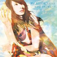 My Little Lover/Τʤ / Υ٥ (+dvd)