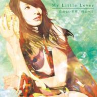 My Little Lover/Τʤ / Υ٥