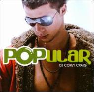 Corey Craig/Popular： Vol.1