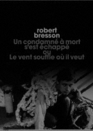 Un Condamne A Mort S'est Echappe Ou Le Vent Souffle Ou Il Veut