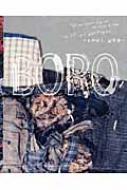 BORO つぎ、はぎ、いかす。青森のぼろ布文化 : 小出由紀子