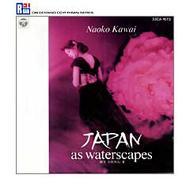 MY SONG II::JAPAN as waterscapes