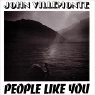 John Villemonte/People Like You (Rmt)(Pps)