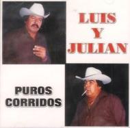 Luis Y Julian/Puros Corridos
