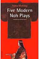 FIVE MODERN NOH PLAYS ߑ\yW(p)TUTTLE CLASSICS