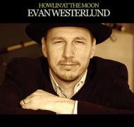 Evan Westerlund/Howlin' At The Moon
