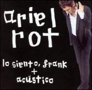Ariel Rot/Siento Frank  Acustico