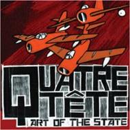 Quatre Tete/Art Of The State (Digi)