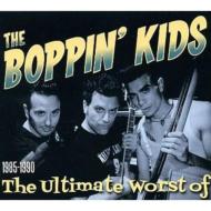 Boppin Kids/Ultimare Worst Of 1985-1990