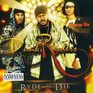 Ryde Or Die