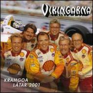 Vikingarna/Kramgoa Latar 2001
