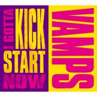 VAMPS/I Gotta Kick Start Now (+dvd)(Ltd)(Digi)