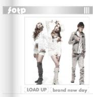 Load Up/Brand New Day
