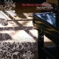 Re Mind Orchestra/Reception Melodious  Beauty Breaks