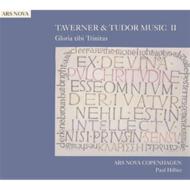 ʡ1490-1545/Taverner  Tudor Music Vol.2-gloria Tibi Trinitas Hillier / Ars Nova Copenhagen