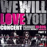 Various/We Will Love You Concert 2