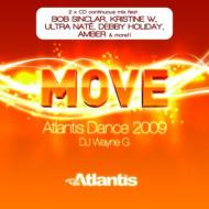 Wayne G/Move 2 Atlantis Dance