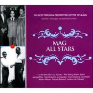 Mag All Stars -The Best Peruvian Orquestas Of The 50's & 60's