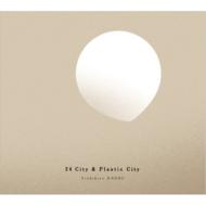 Ⱦ/24 City  Plastic City