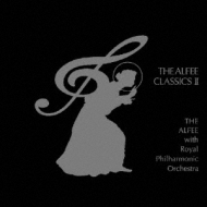 THE ALFEE CLASSICS II THE ALFEE with Royal Philharmonic Orchestra