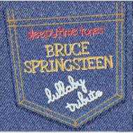 Various/Sleepytime Tunes Bruce Springsteen Lullaby