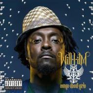 Will I Am/Songs About Girls