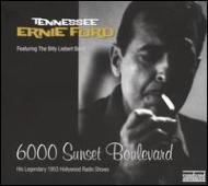 Tennessee Ernie Ford/6000 Sunset Boulevard (Ltd)